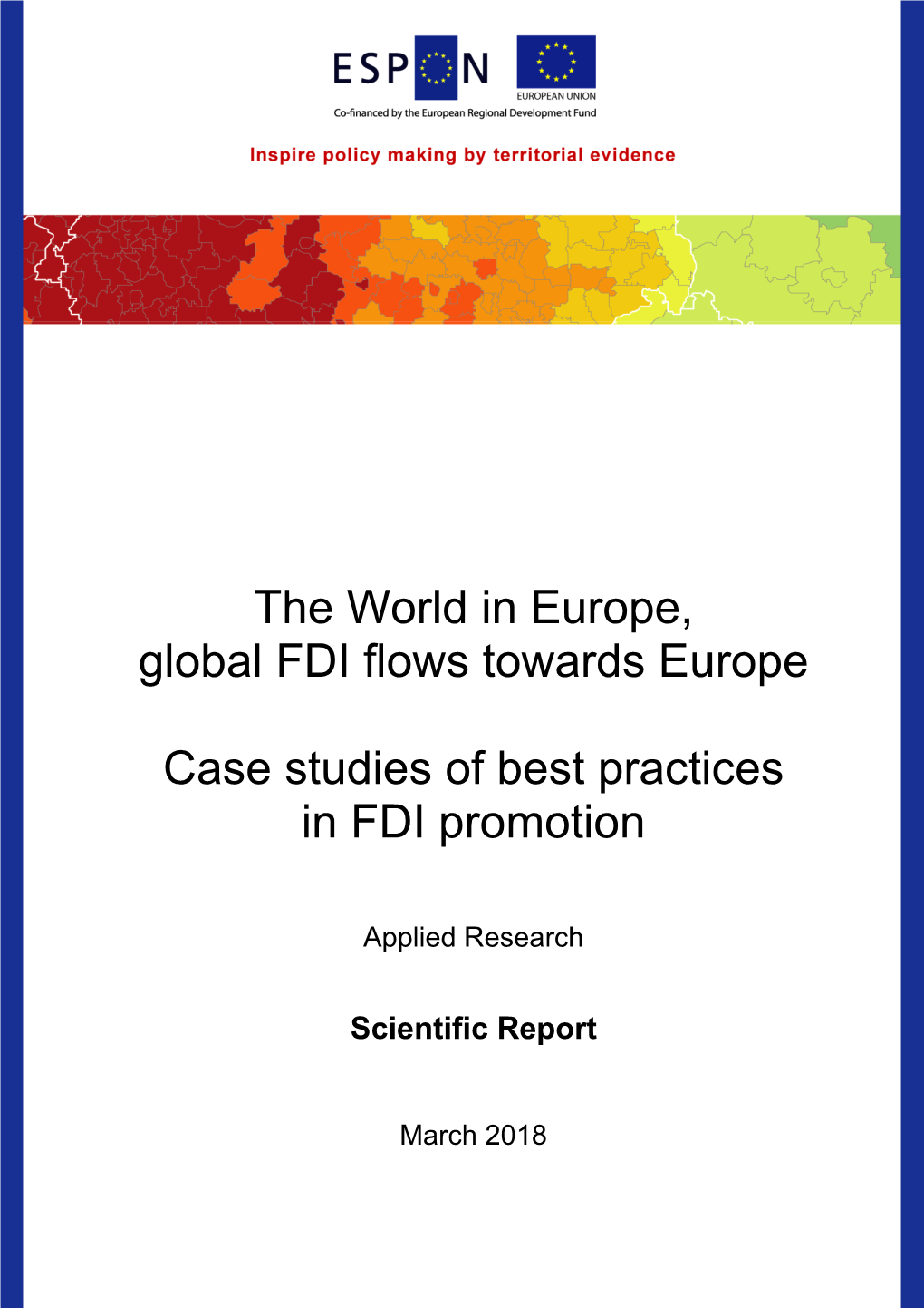 Case Studies of Best Practices in FDI Promotion