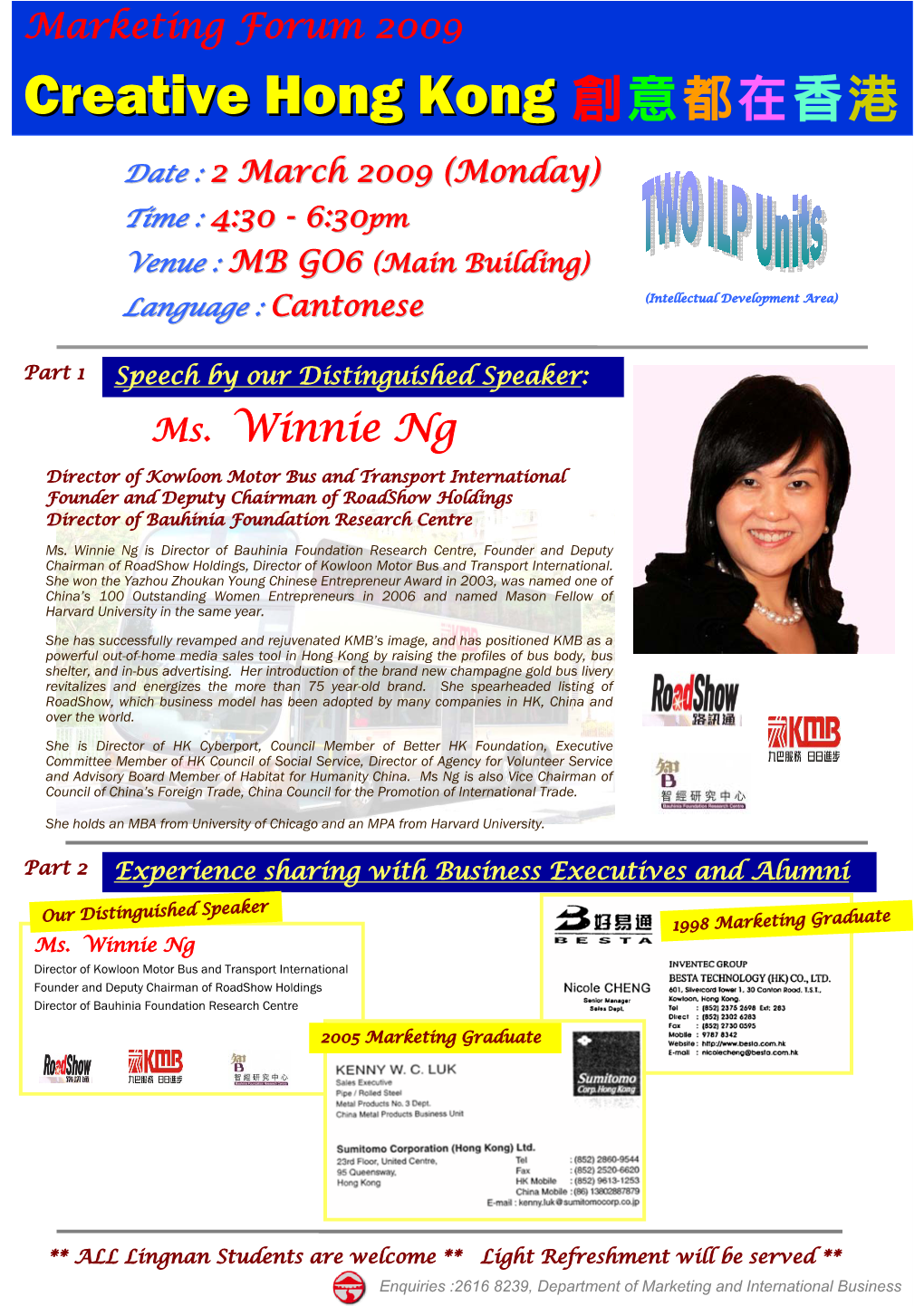 Ms. Winnie Ng