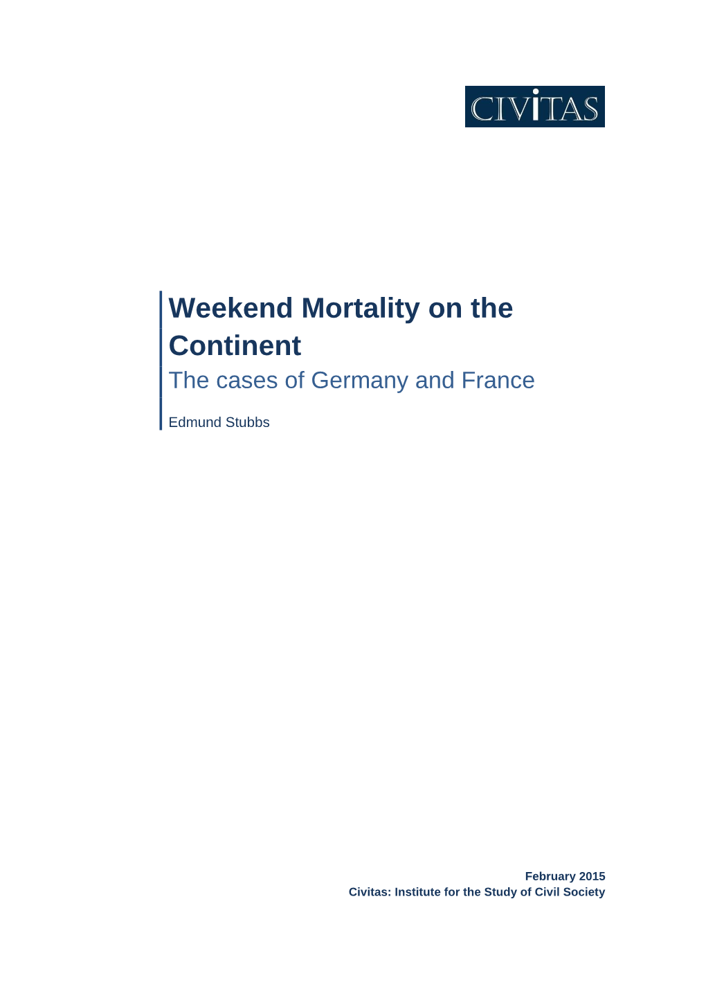 Weekend Mortality on the Continent the Cases of Germany and France