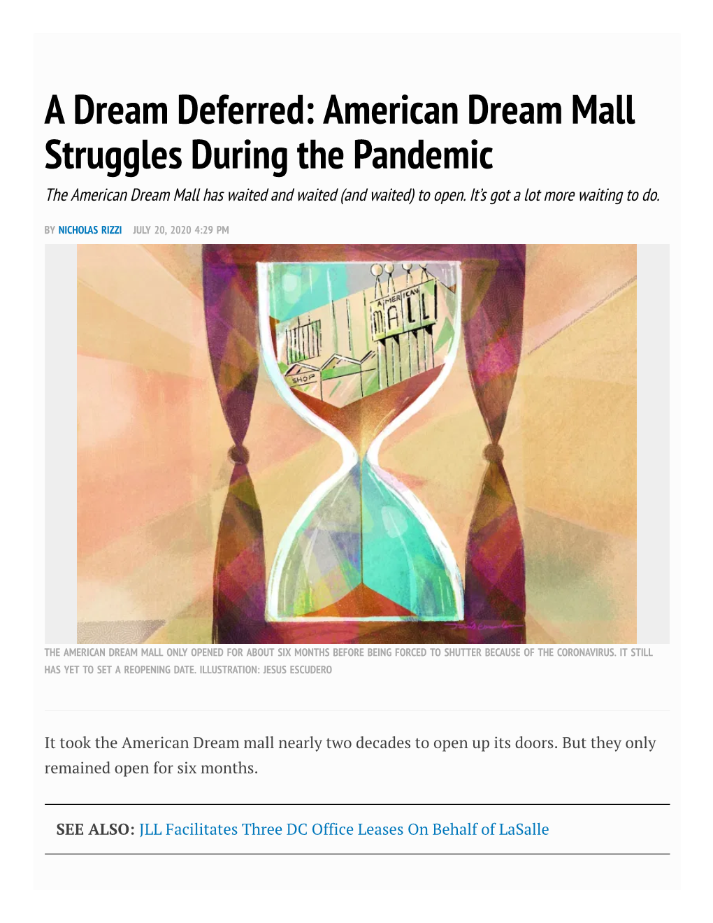 A Dream Deferred: American Dream Mall Struggles During the Pandemic the American Dream Mall Has Waited and Waited (And Waited) to Open