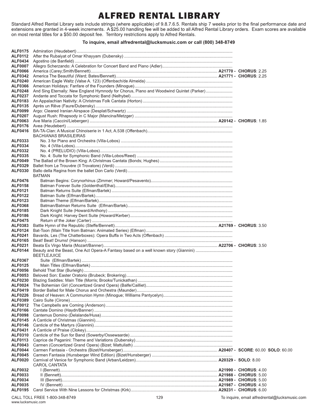 ALFRED RENTAL LIBRARY Standard Alfred Rental Library Sets Include Strings (Where Applicable) of 9.8.7.6.5