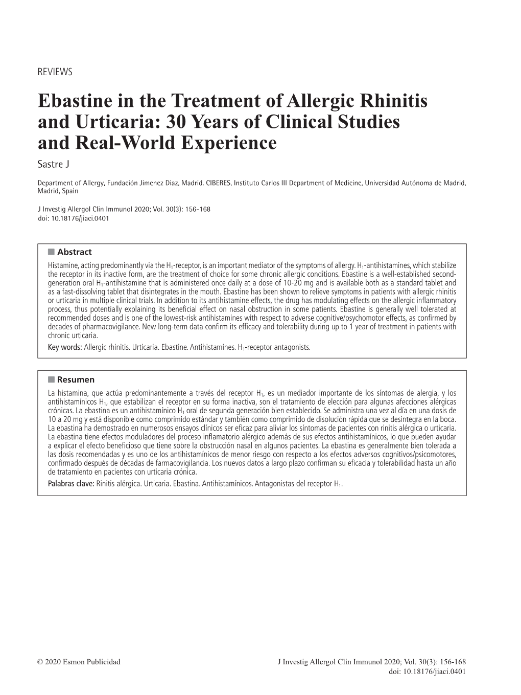 Ebastine in the Treatment of Allergic Rhinitis and Urticaria: 30 Years of Clinical Studies and Real-World Experience Sastre J