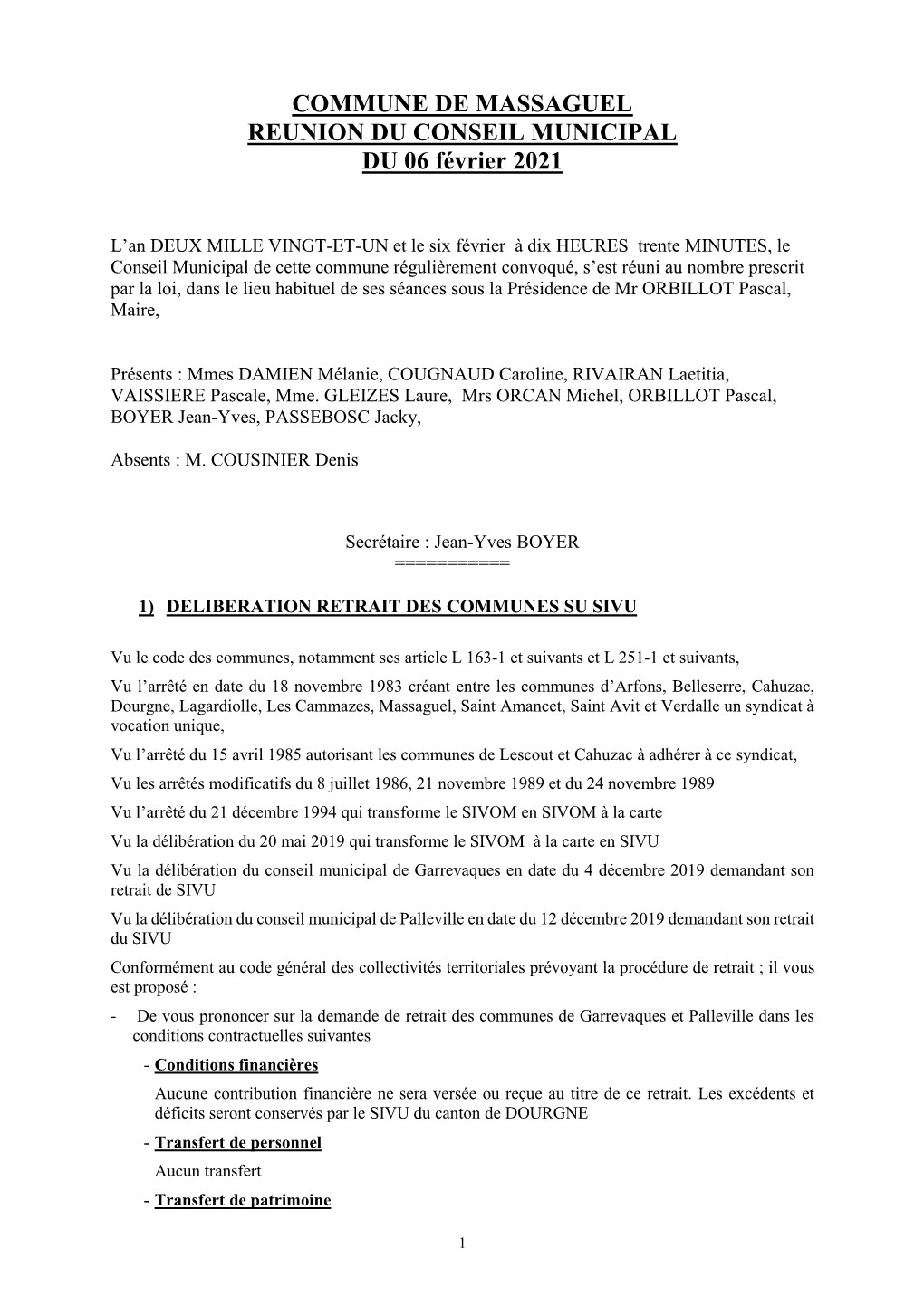 COMMUNE DE MASSAGUEL REUNION DU CONSEIL MUNICIPAL DU 06 Février 2021