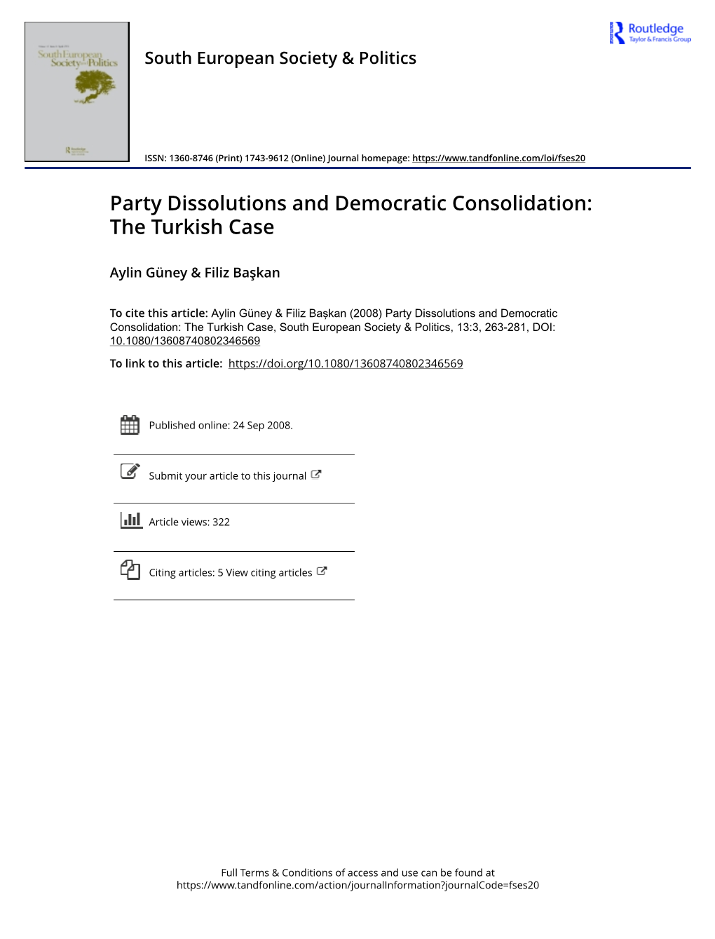 Party Dissolutions and Democratic Consolidation: the Turkish Case