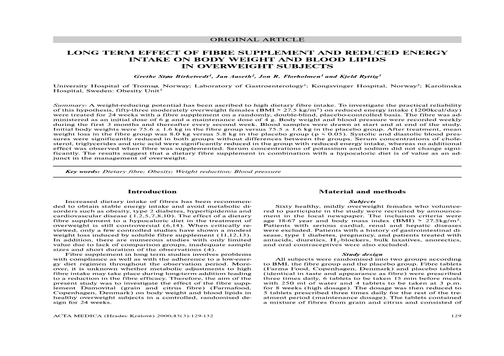 Long Term Effect of Fibre Supplement and Reduced Energy Intake on Body