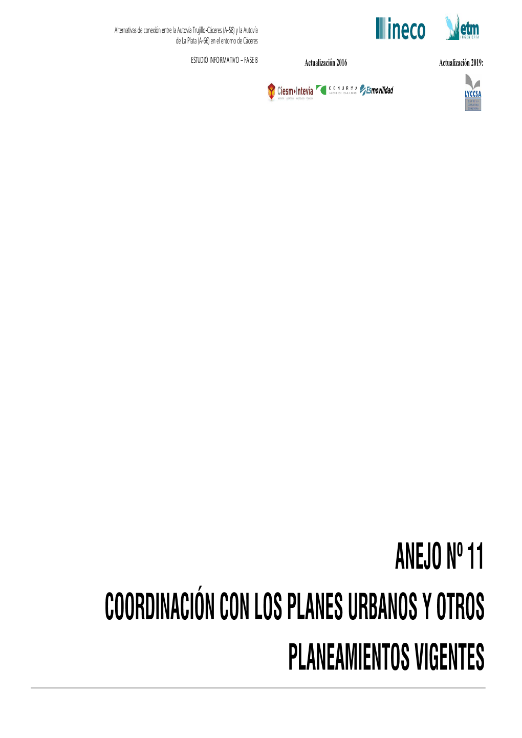 Anejo Nº 11 Coordinación Con Los Planes Urbanos Y Otros Planeamientos Vigentes