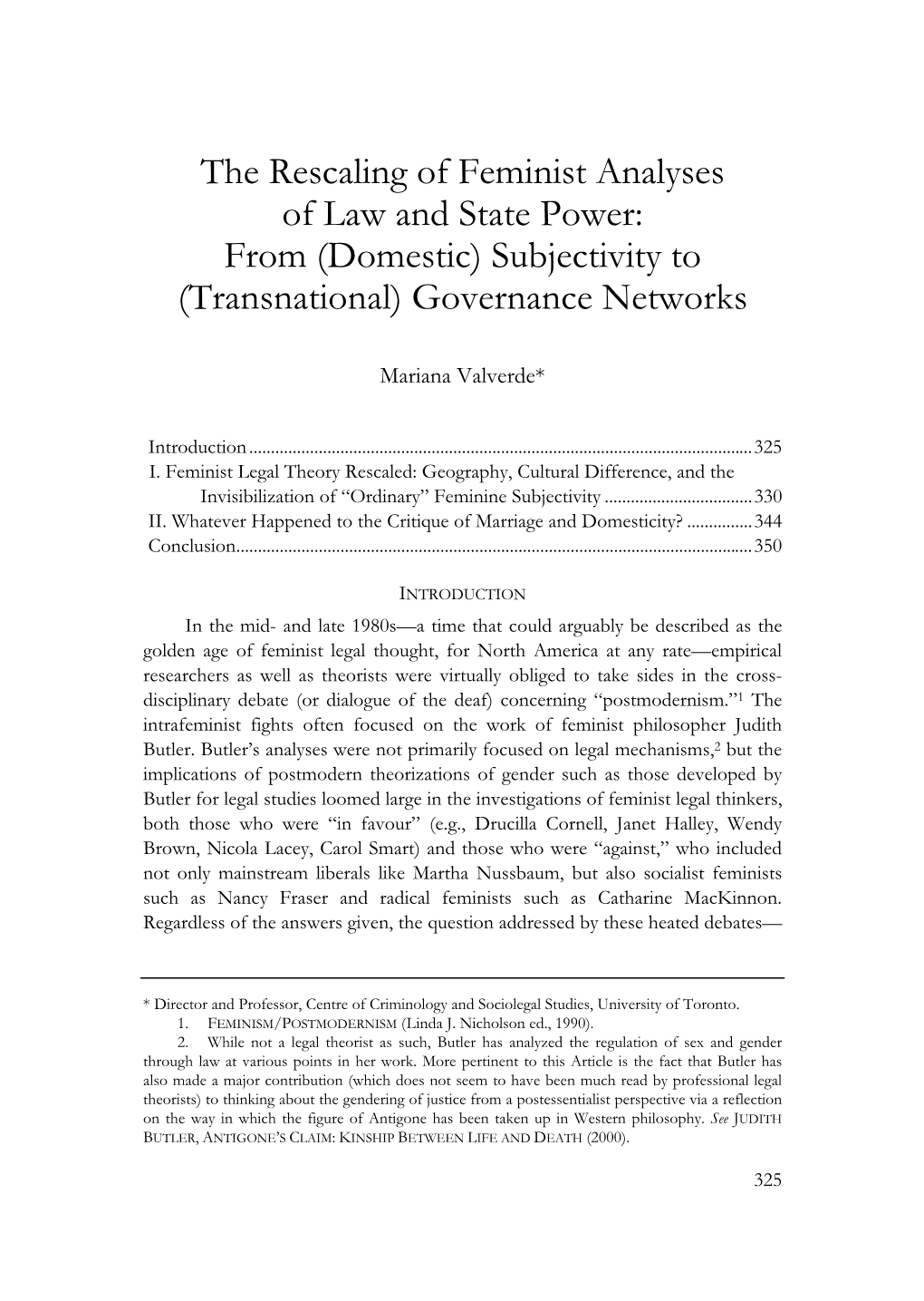 The Rescaling of Feminist Analyses of Law and State Power: from (Domestic) Subjectivity to (Transnational) Governance Networks