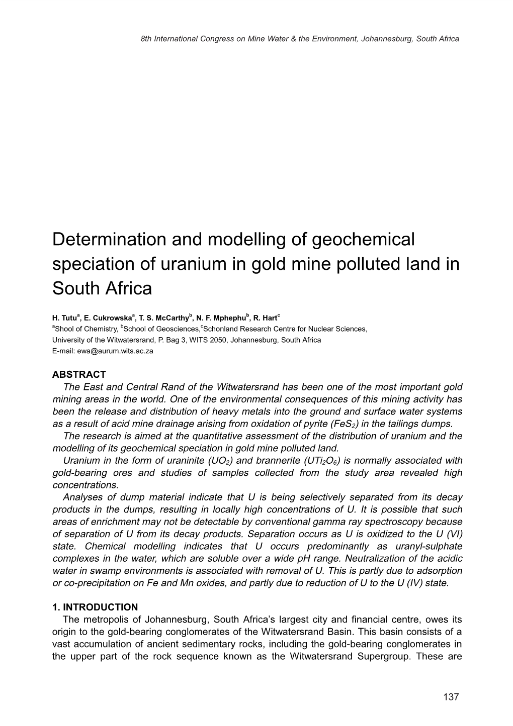 Determination and Modelling of Geochemical Speciation of Uranium in Gold Mine Polluted Land in South Africa
