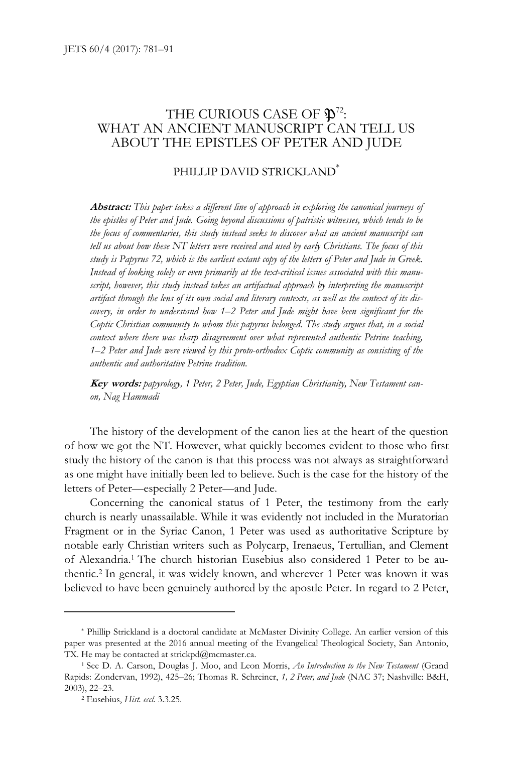 The Curious Case of P72: What an Ancient Manuscript Can Tell Us About the Epistles of Peter and Jude