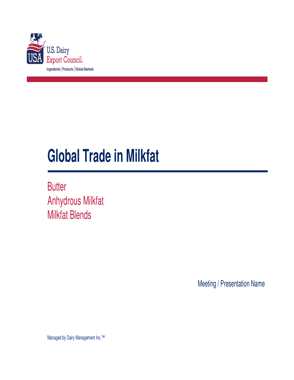 Global Trade in Milkfat