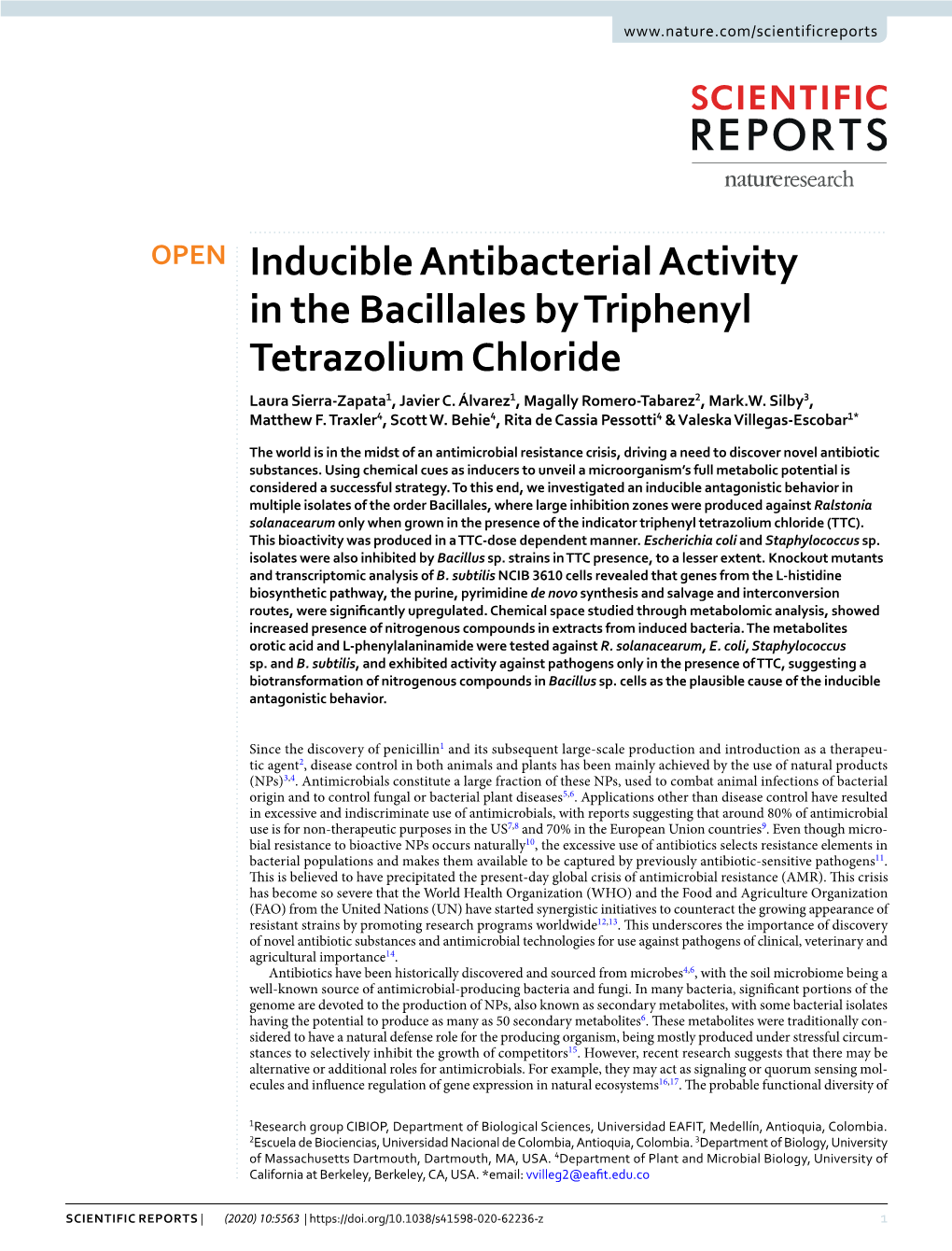 Inducible Antibacterial Activity in the Bacillales by Triphenyl Tetrazolium Chloride Laura Sierra-Zapata1, Javier C