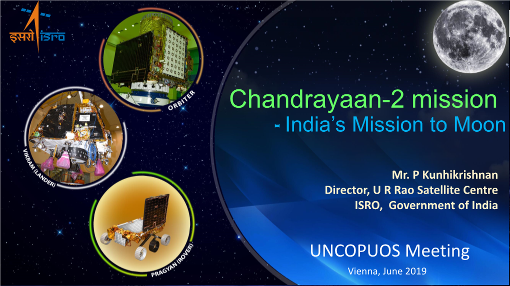Chandrayaan-2 Mission - India’S Mission to Moon