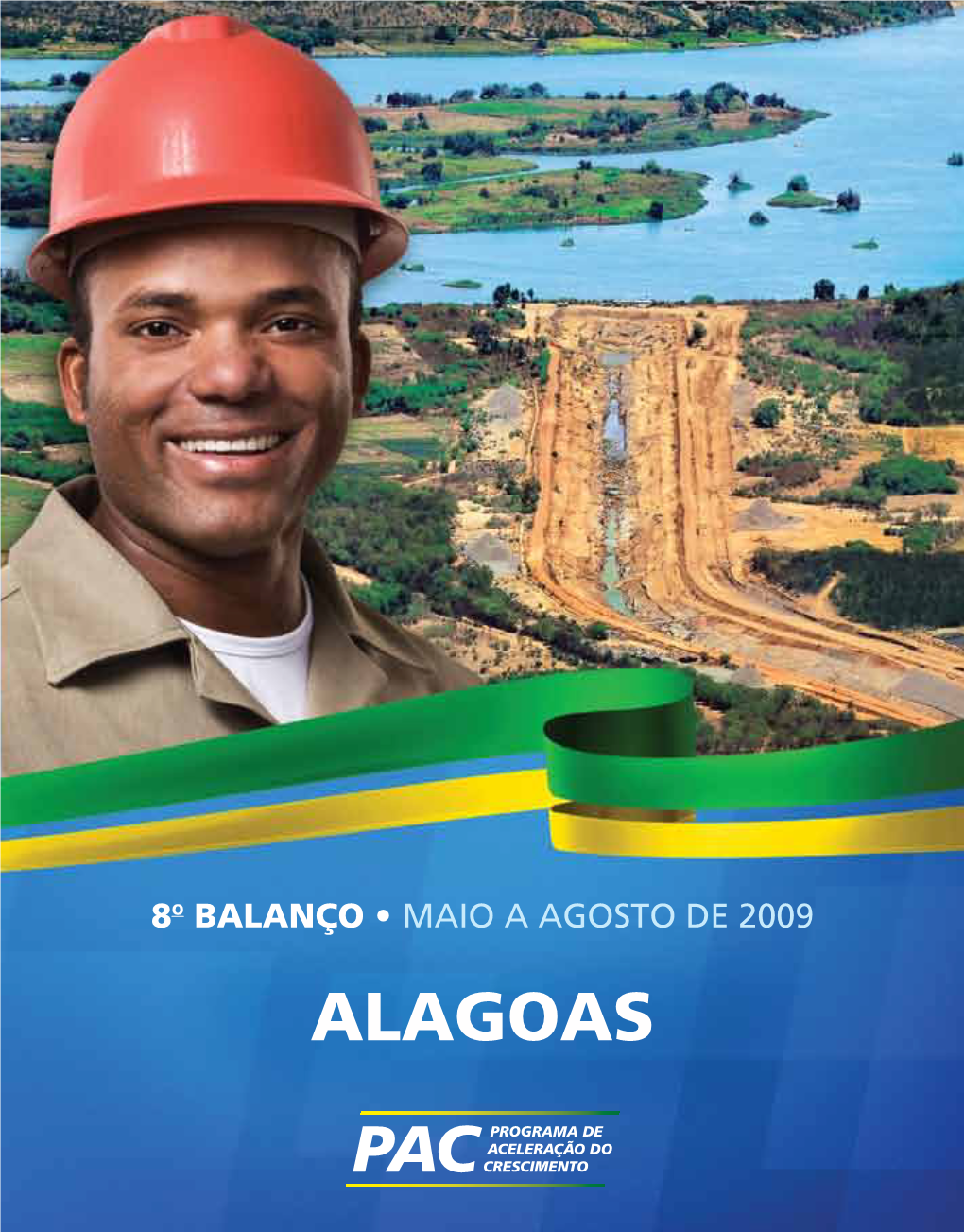 Alagoas São Francisco – Integração De Bacias São Francisco – Integração De Bacias Apresentação