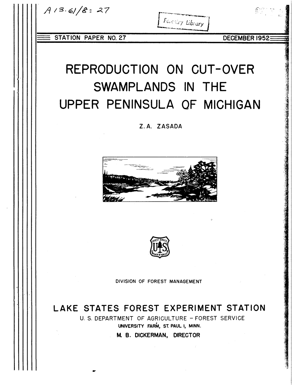 Reproduction on Cut-Over Swamplands in the Upper Peninsula of Michigan