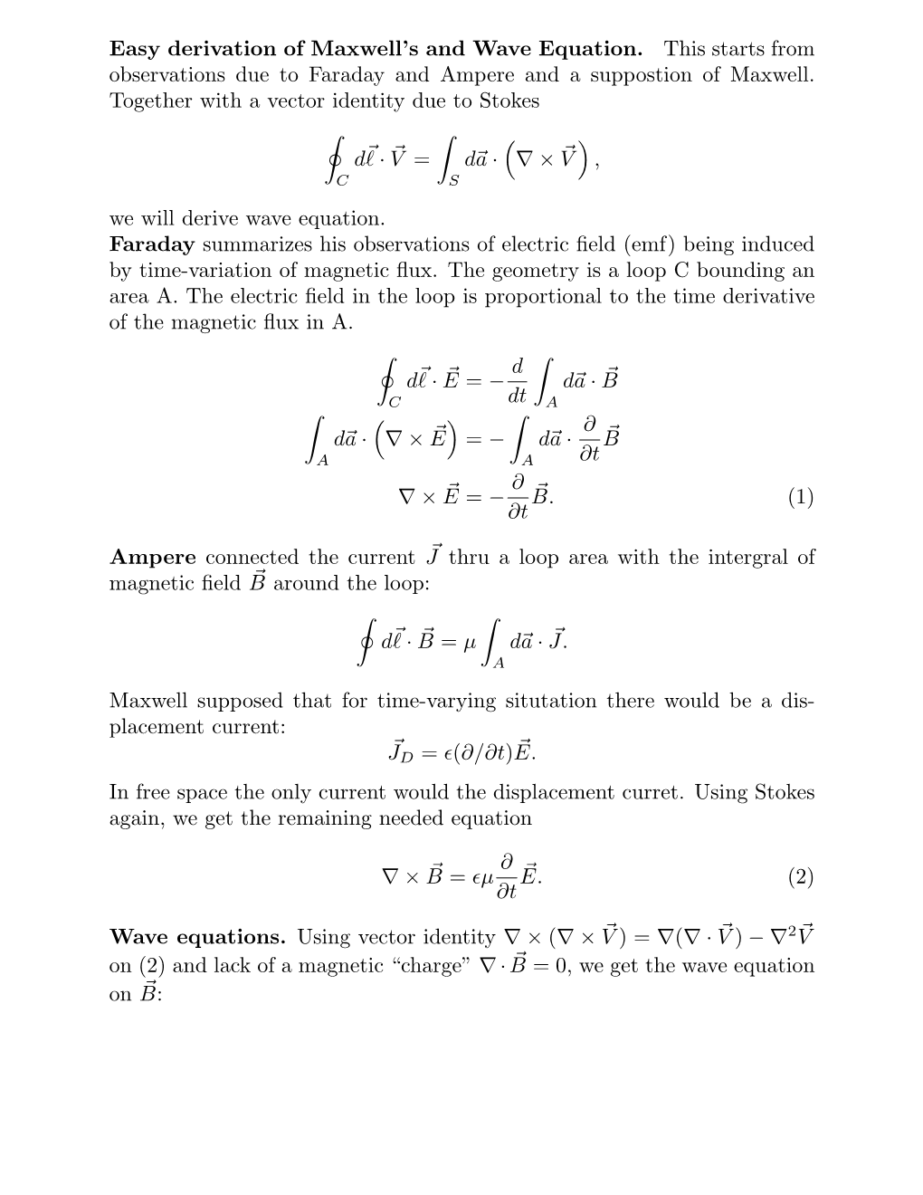 Easy Derivation of Maxwell's and Wave Equation. This Starts From