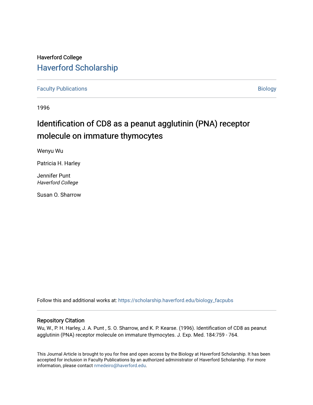 Identification of CD8 As a Peanut Agglutinin (PNA) Receptor Molecule on Immature Thymocytes