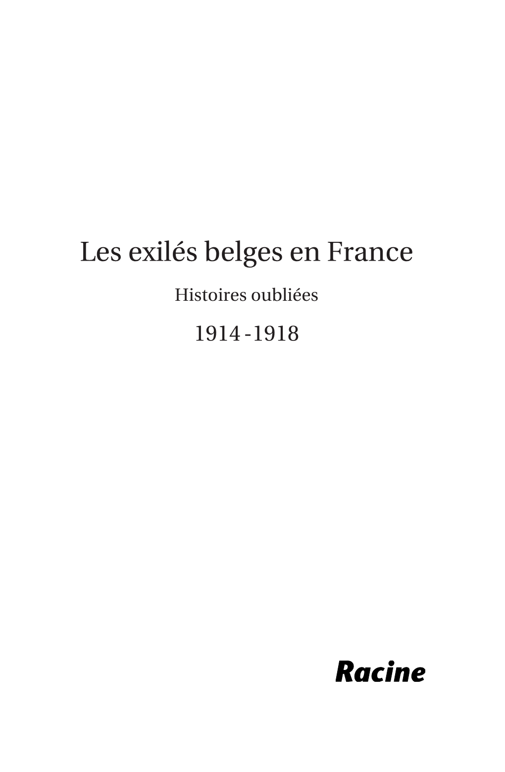 Les Exilés Belges En France