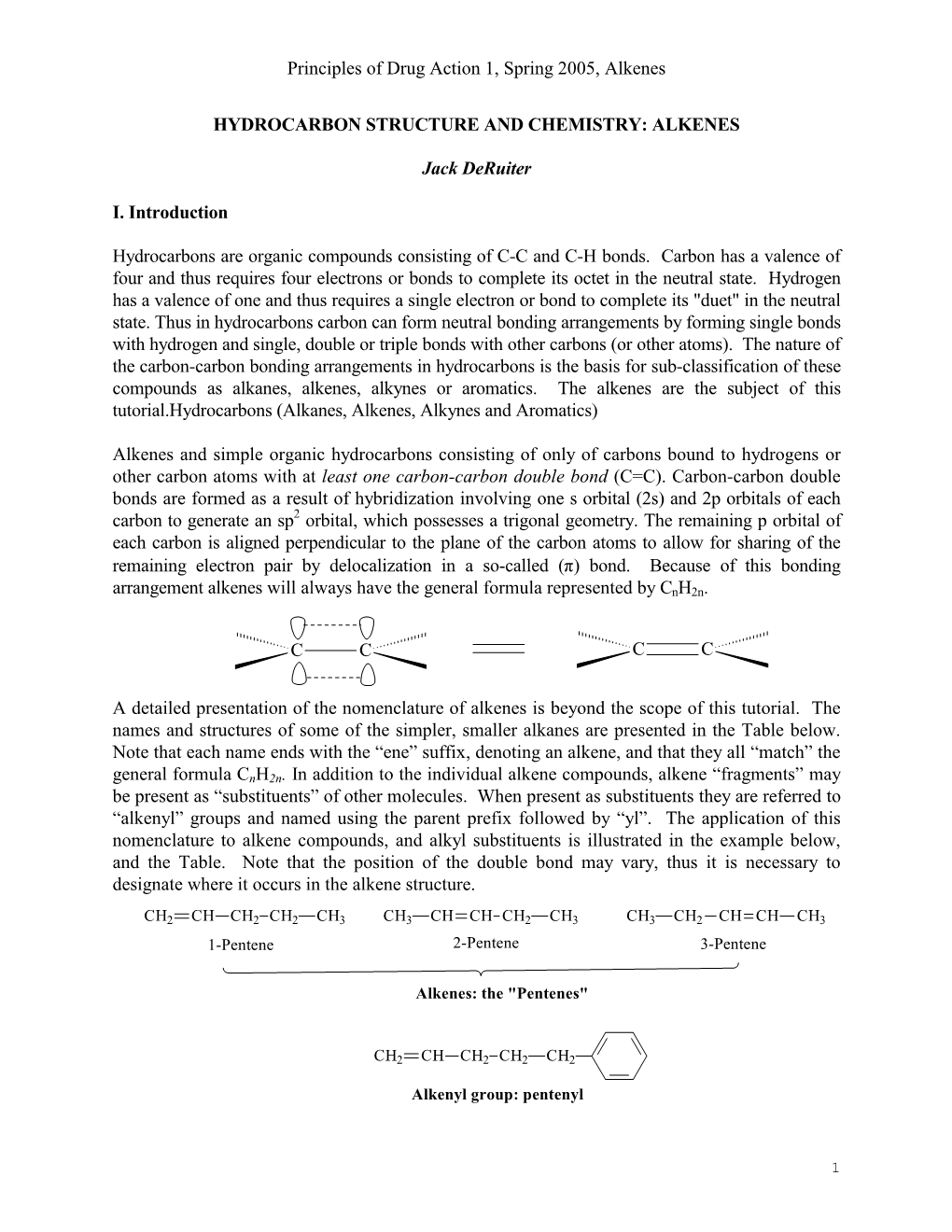 Principles of Drug Action 1, Spring 2005, Alkenes