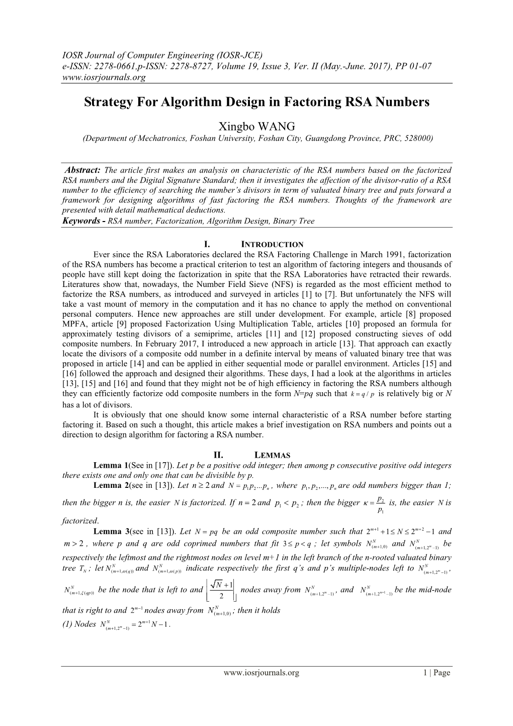 Strategy for Algorithm Design in Factoring RSA Numbers