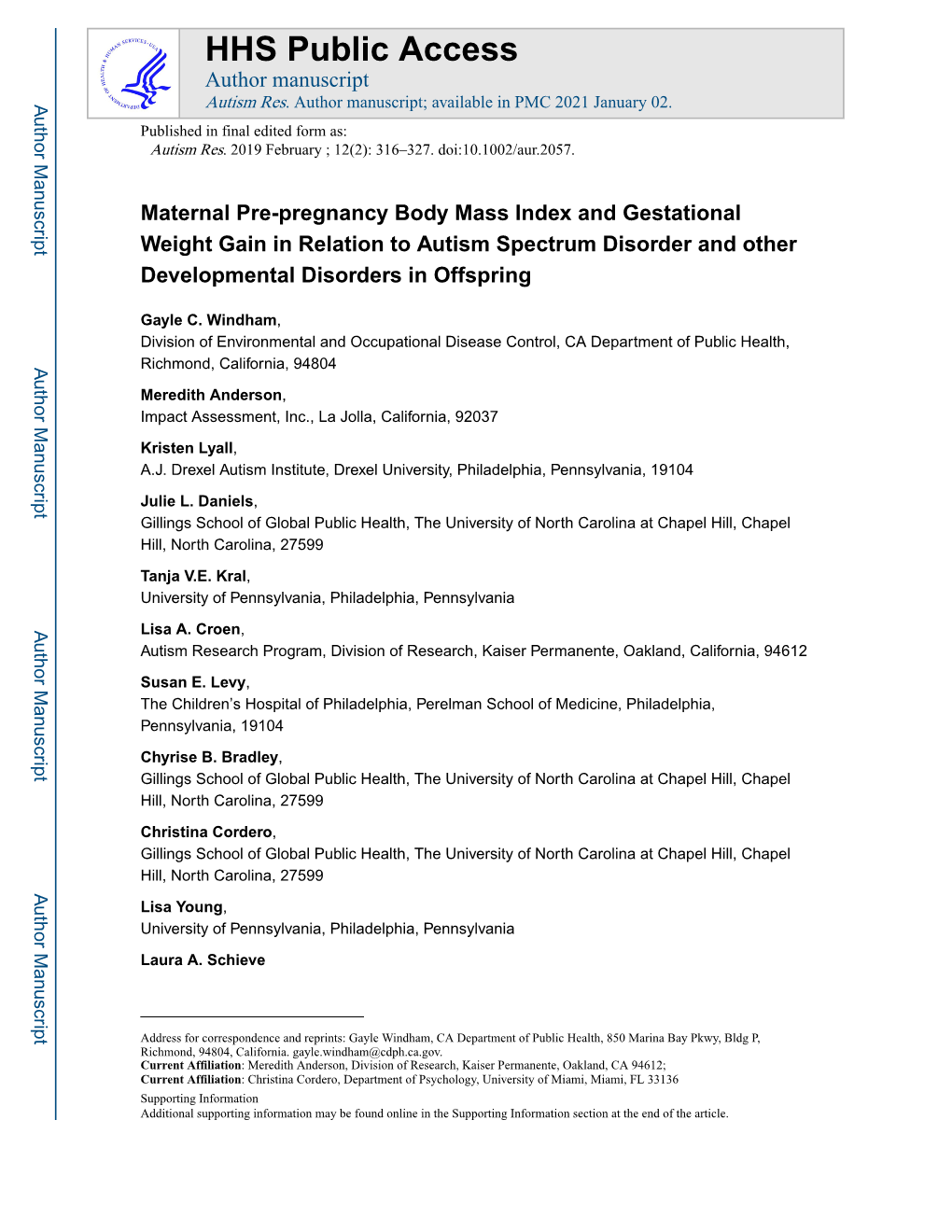 Maternal Pre-Pregnancy Body Mass Index and Gestational Weight Gain in Relation to Autism Spectrum Disorder and Other Developmental Disorders in Offspring