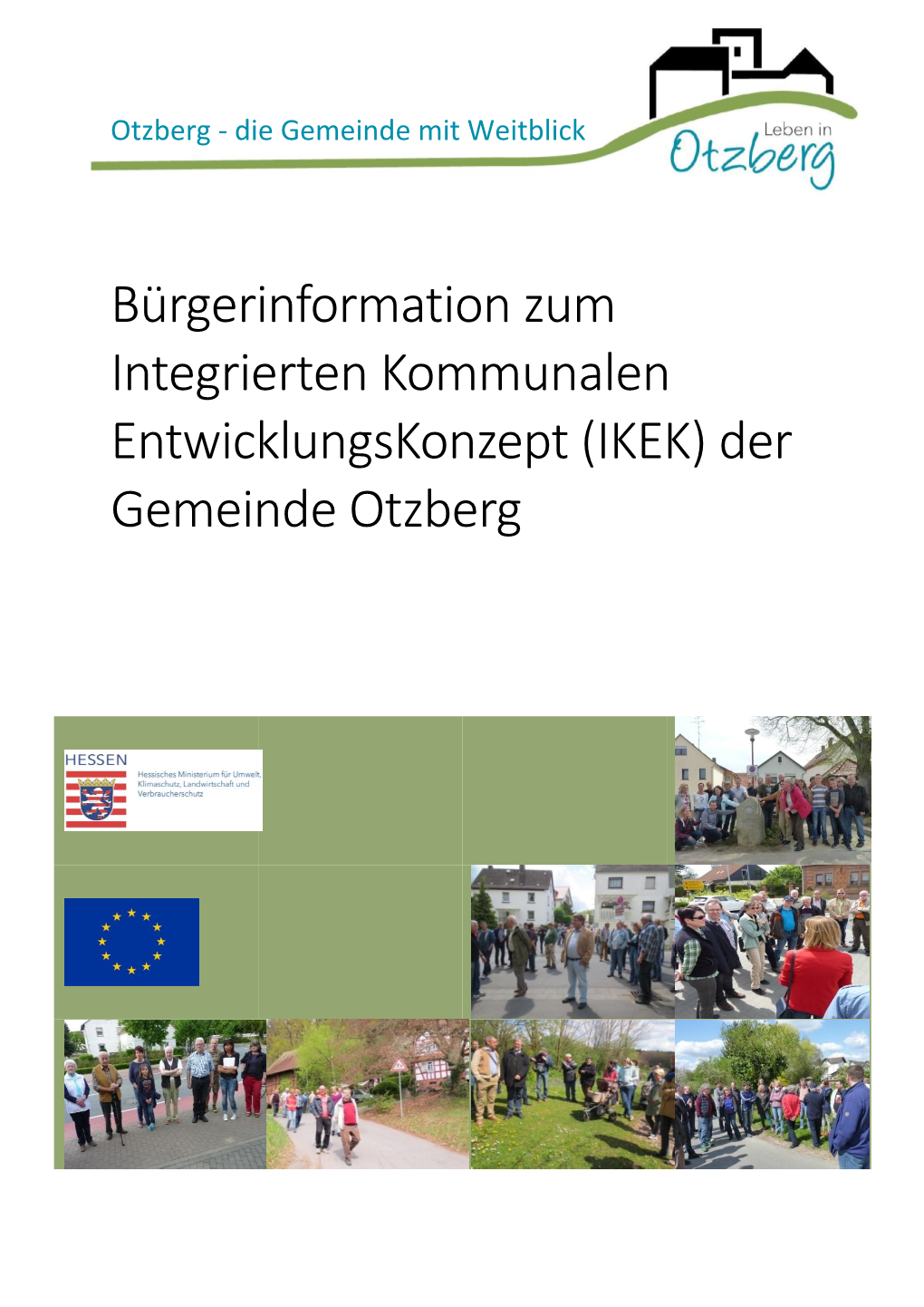 Bürgerinformation Zum Integrierten Kommunalen Entwicklungskonzept (IKEK) Der Gemeinde Otzberg