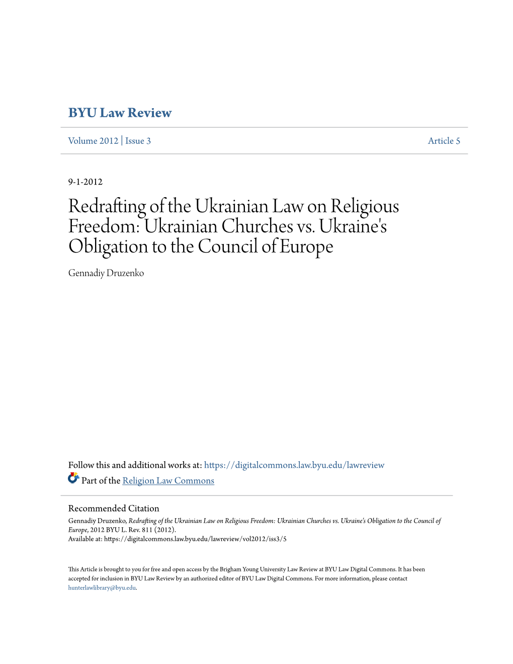 Redrafting of the Ukrainian Law on Religious Freedom: Ukrainian Churches Vs