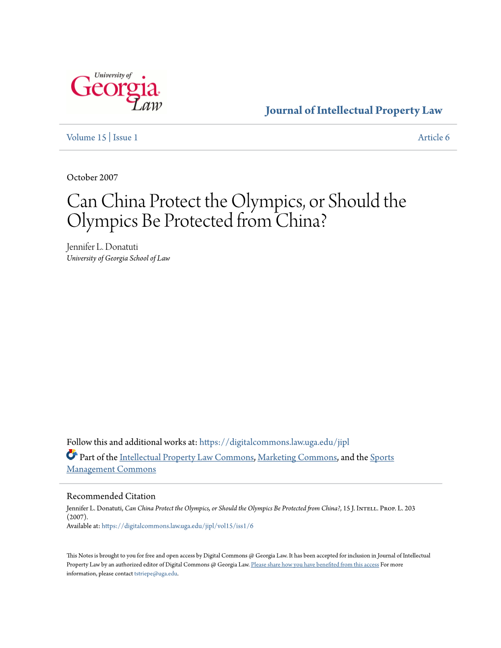 Can China Protect the Olympics, Or Should the Olympics Be Protected from China? Jennifer L