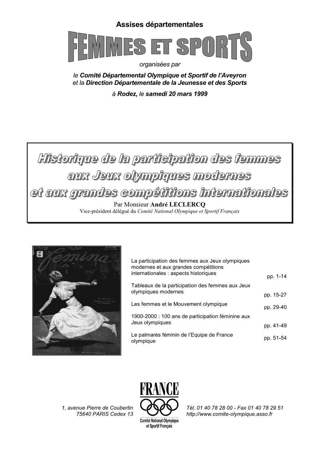 Femmes Et Sports Modernes Et Aux Grandes Rodez Compétitions Internationales Samedi 20 Mars 1999