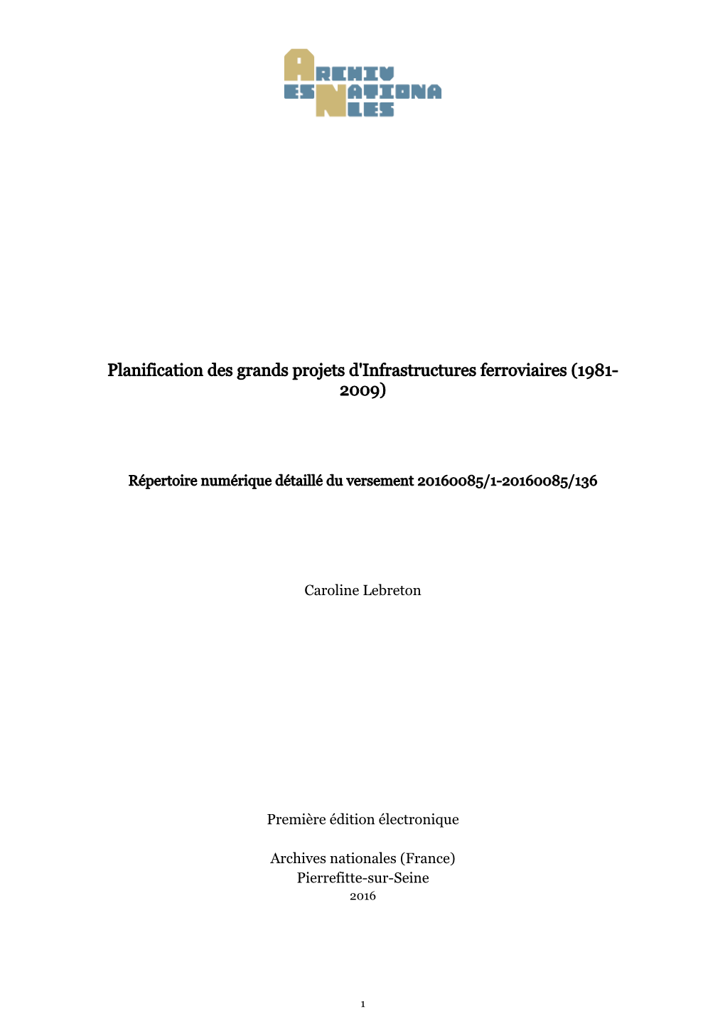 Planification Des Grands Projets D'infrastructures Ferroviaires (1981- 2009)