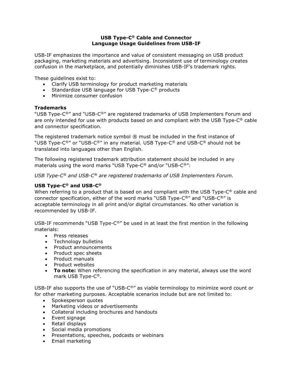 USB Type-C ® Language, Product and Packaging Guidelines