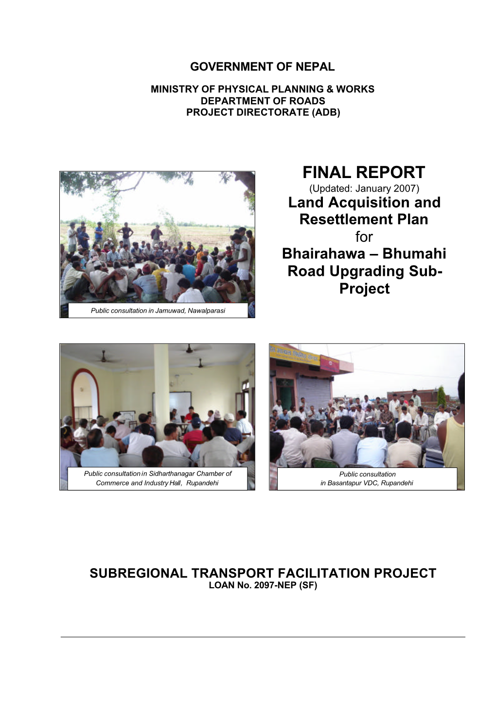Bhairahawa – Bhumahi Road Upgrading Sub- Project