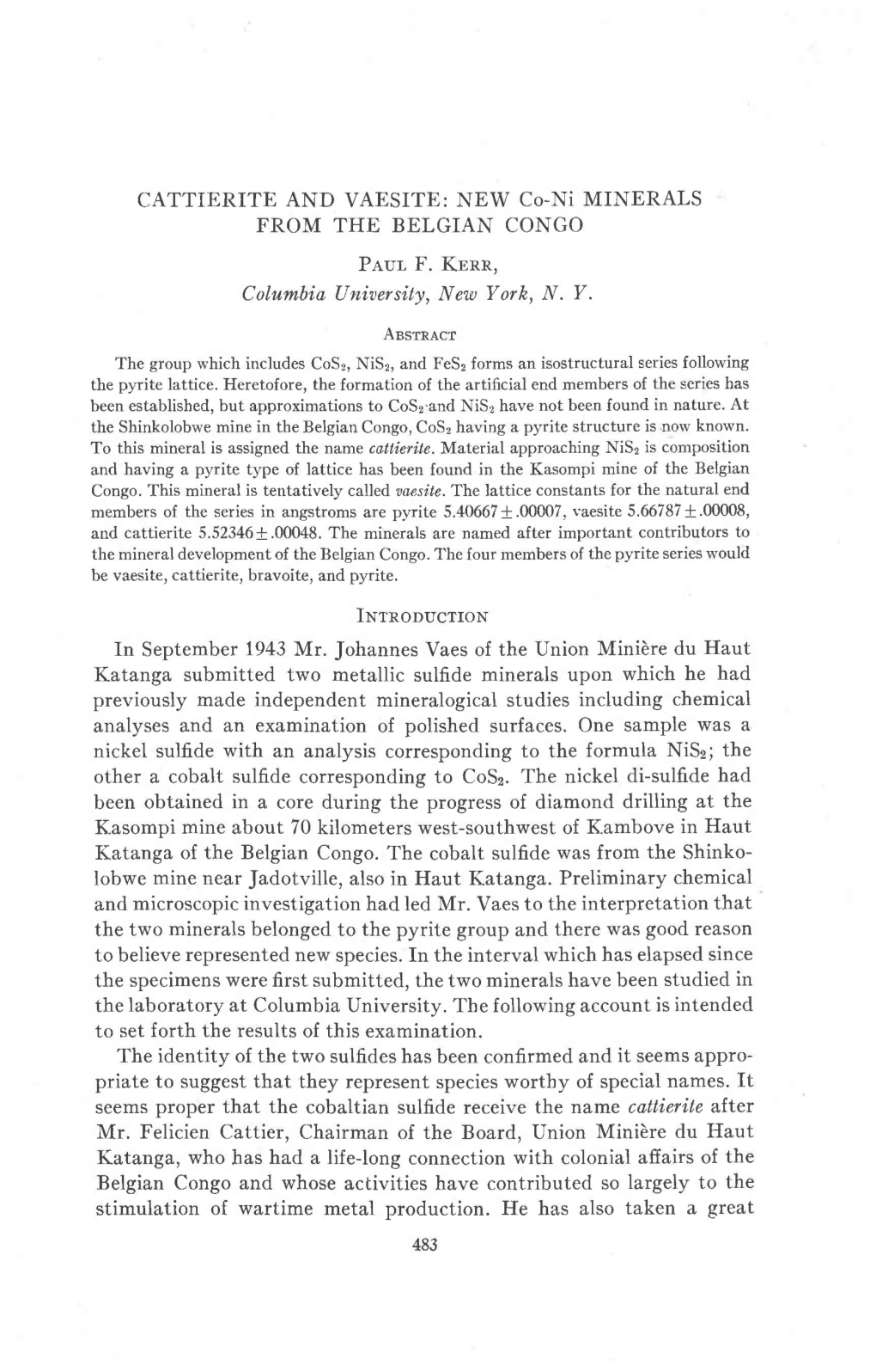 CATTIERITE and VAESITE: NEW CO-Ni MINERALS from the BELGIAN CONGO