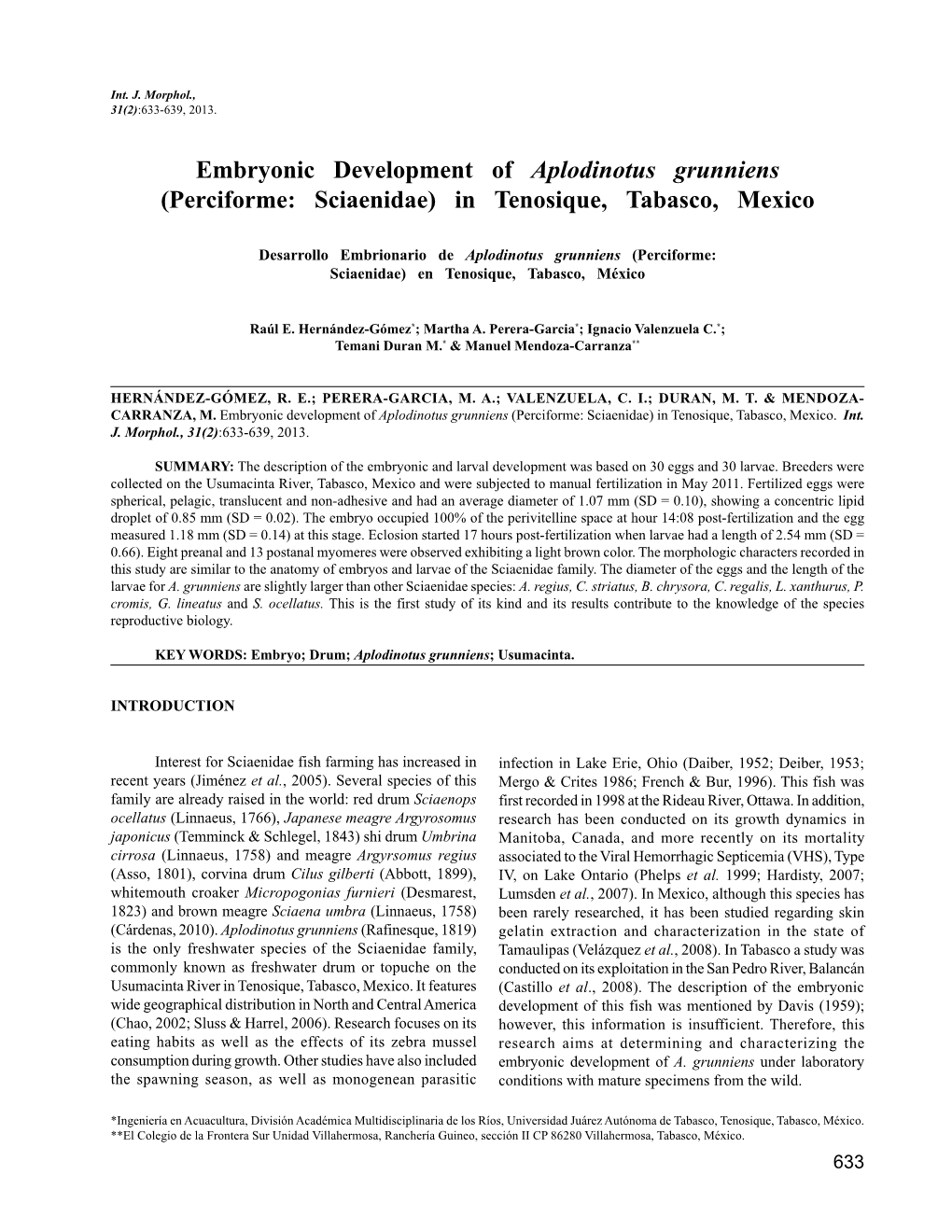 Embryonic Development of Aplodinotus Grunniens (Perciforme: Sciaenidae) in Tenosique, Tabasco, Mexico