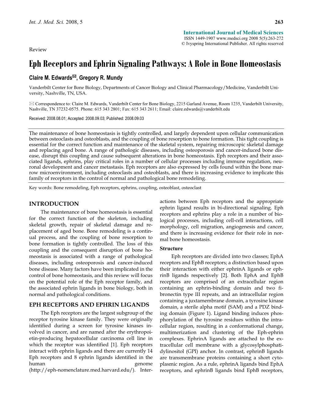 Eph Receptors and Ephrin Signaling Pathways: a Role in Bone Homeostasis Claire M