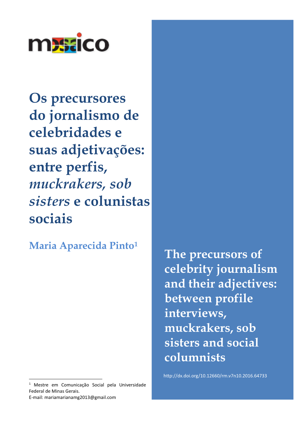 Os Precursores Do Jornalismo De Celebridades E Suas Adjetivações: Entre Perfis, Muckrakers, Sob Sisters E Colunistas Sociais