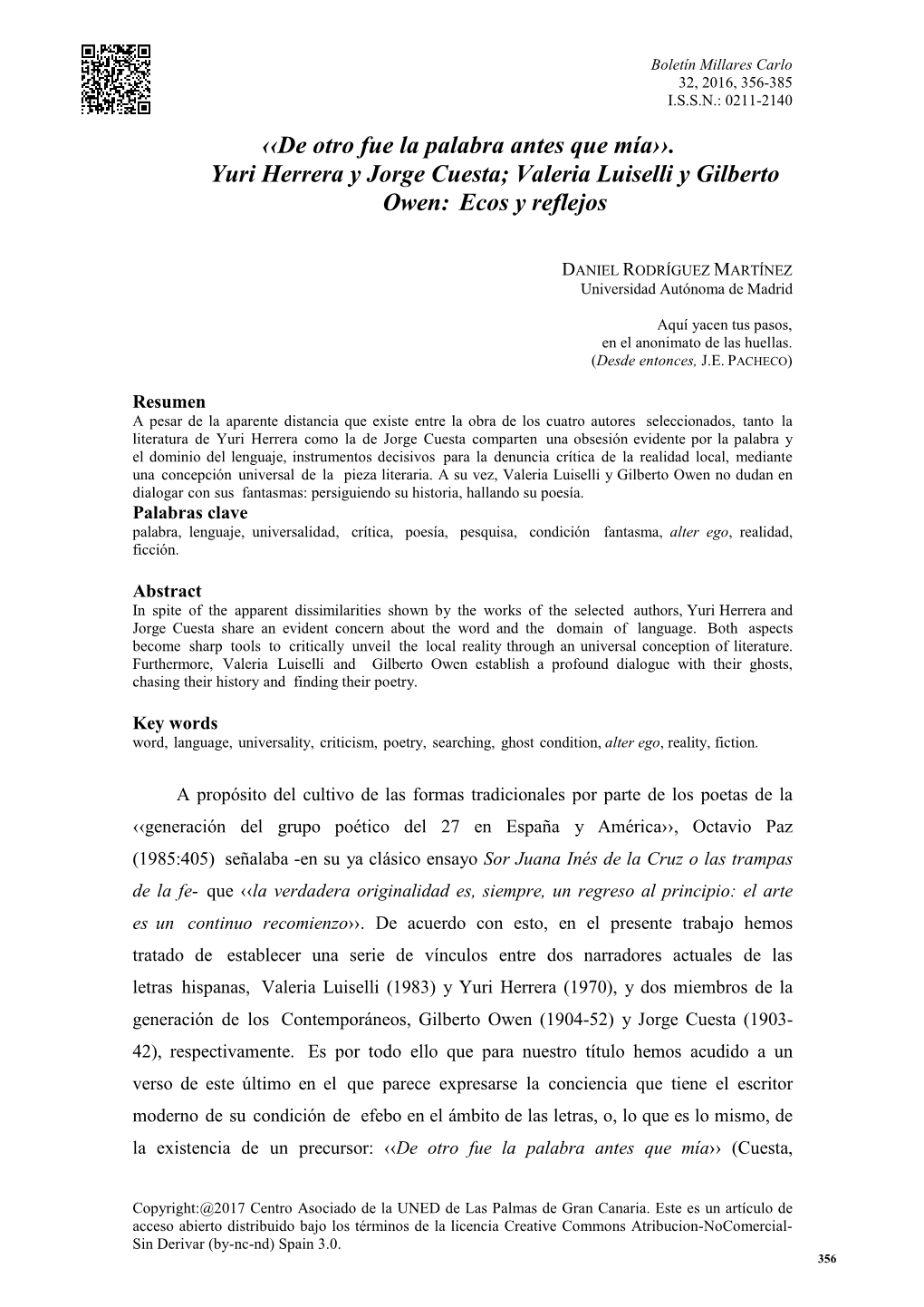 ‹‹De Otro Fue La Palabra Antes Que Mía››. Yuri Herrera Y Jorge Cuesta; Valeria Luiselli Y Gilberto Owen: Ecos Y Reflejos