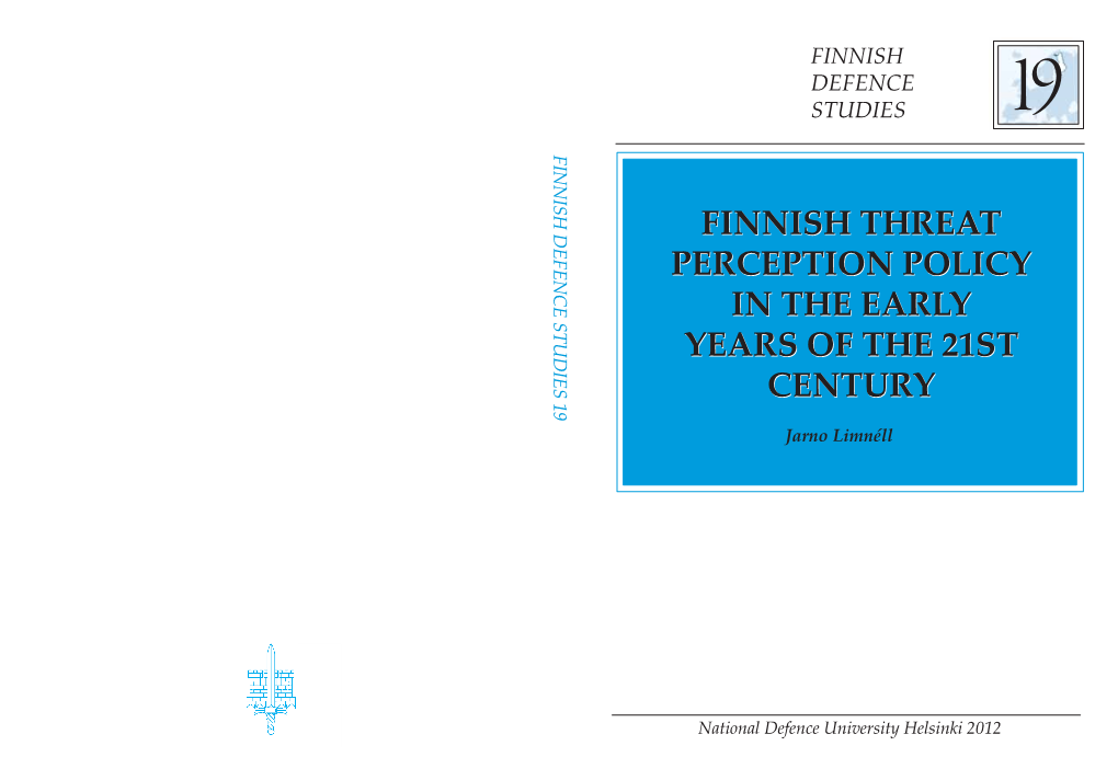 3. Construction of Perceived Threats in the 2004 Government Report on Finnish Security and Defence Policy