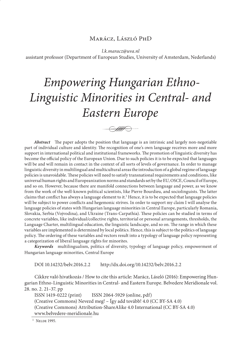 Empowering Hungarian Ethno- Linguistic Minorities in Central- and Eastern Europe