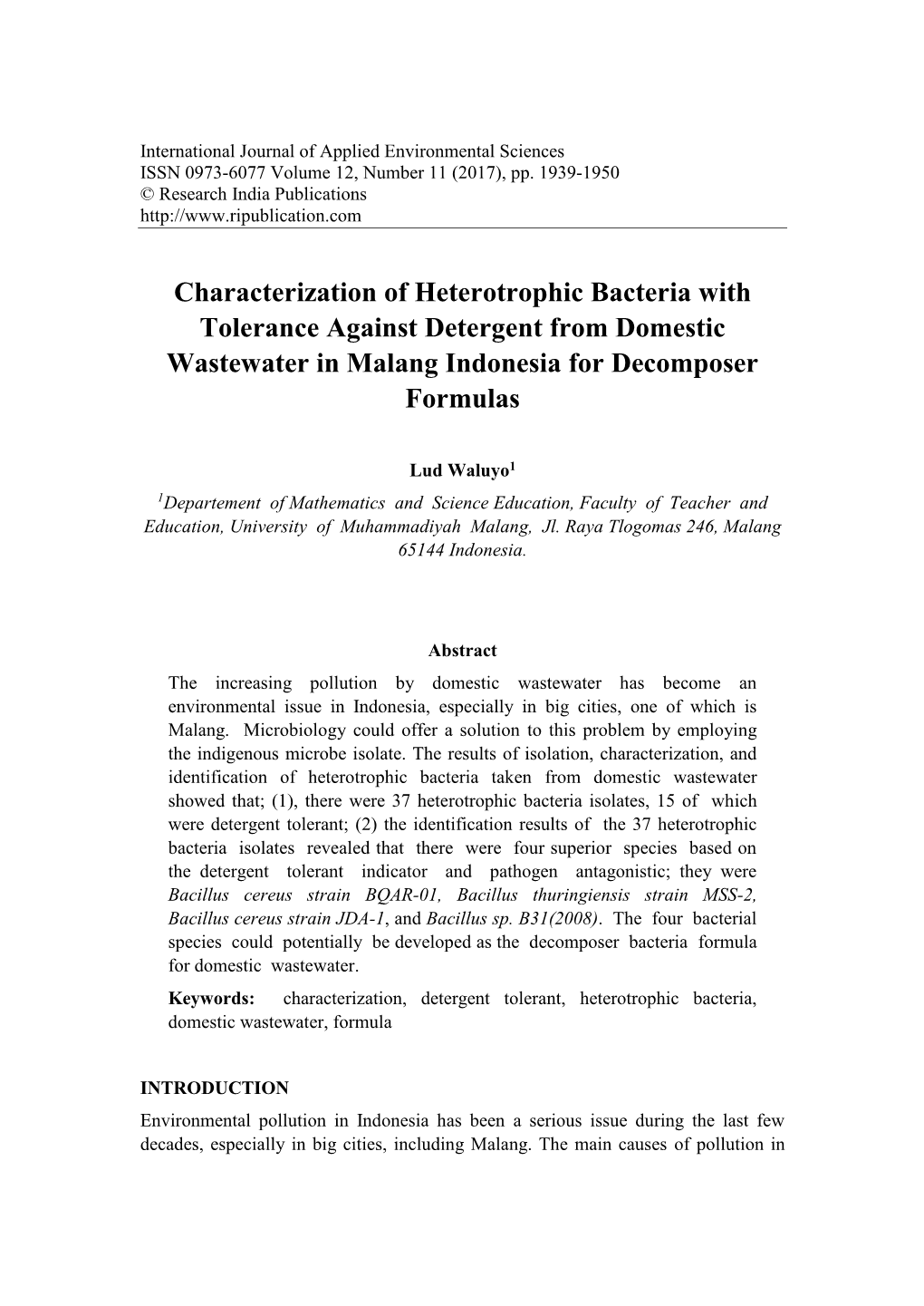 Characterization of Heterotrophic Bacteria with Tolerance Against Detergent from Domestic Wastewater in Malang Indonesia for Decomposer Formulas