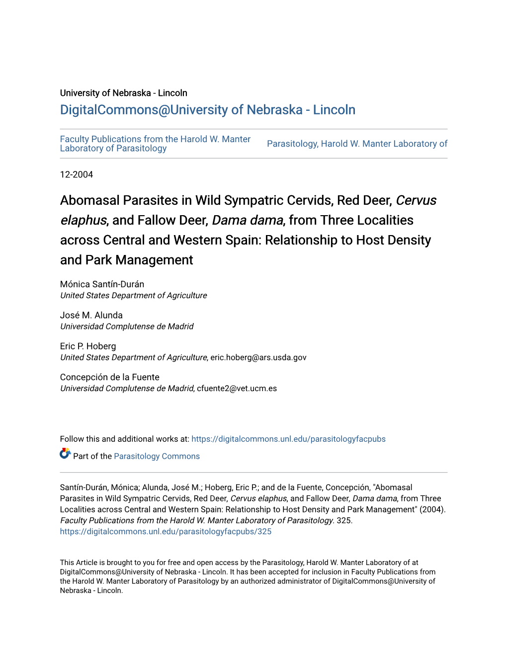 Abomasal Parasites in Wild Sympatric Cervids, Red Deer, Cervus Elaphus