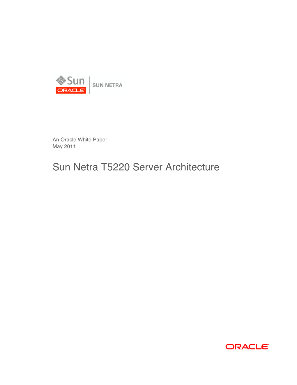 Sun Netra T5220 Server Architecture