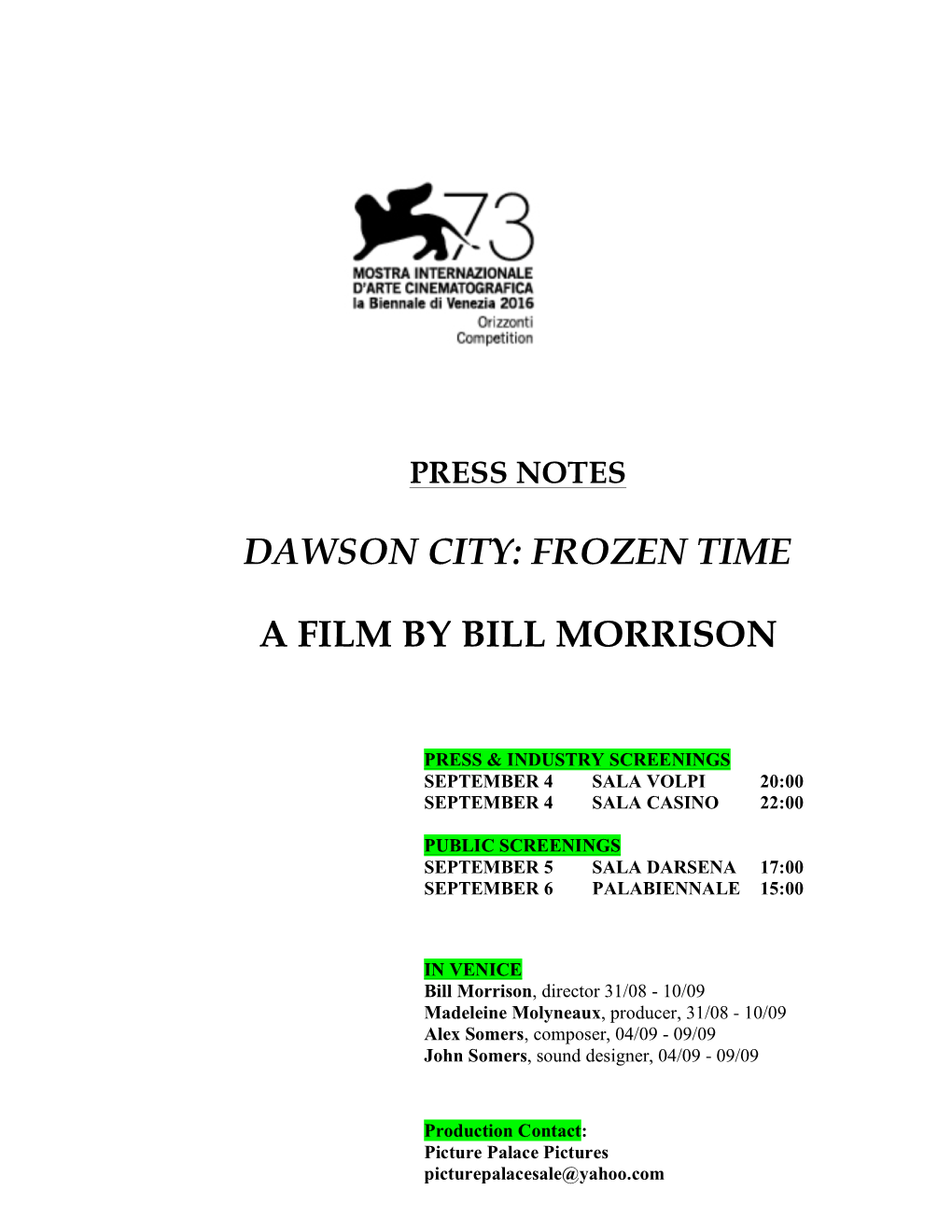 Dawson City: Frozen Time a Film by Bill Morrison