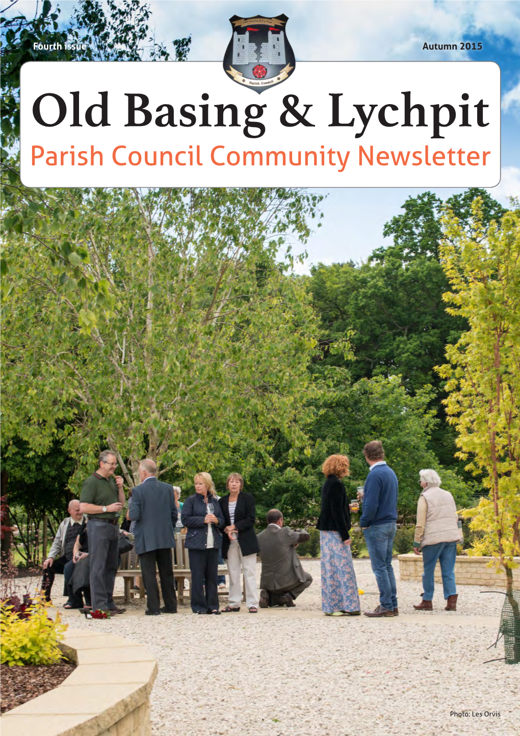 Autumn 2015 Old Basing & Lychpit Parish Council Community Newsletter