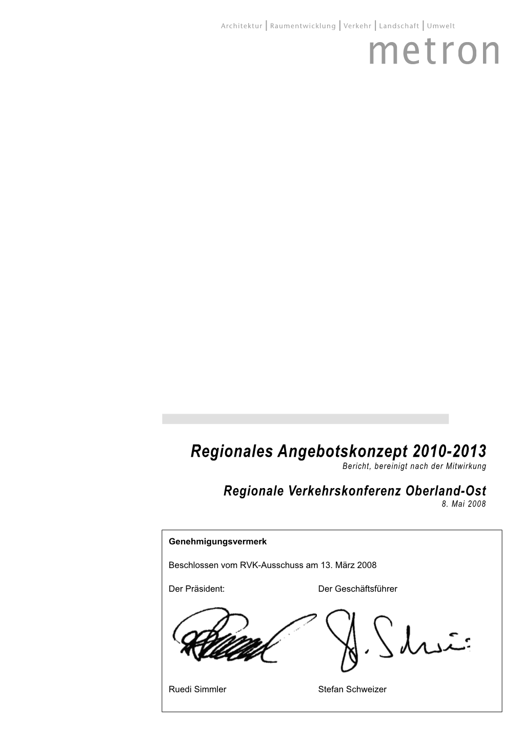 Angebotskonzept Für Den Regionalen Öffentlichen Verkehr 2010-2013