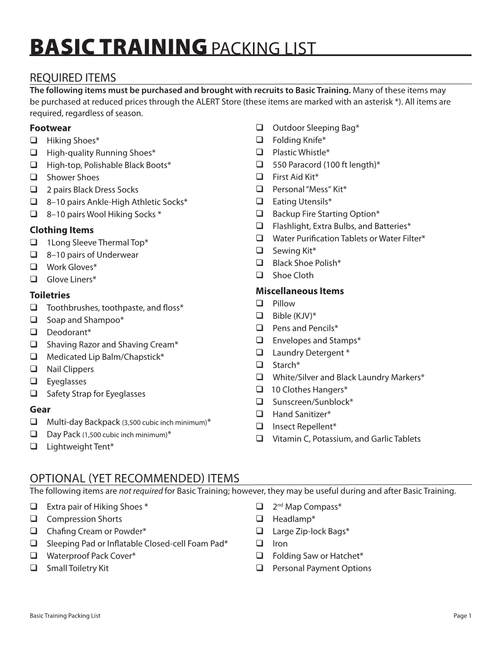 Basic Training Packing List REQUIRED ITEMS the Following Items Must Be Purchased and Brought with Recruits to Basic Training