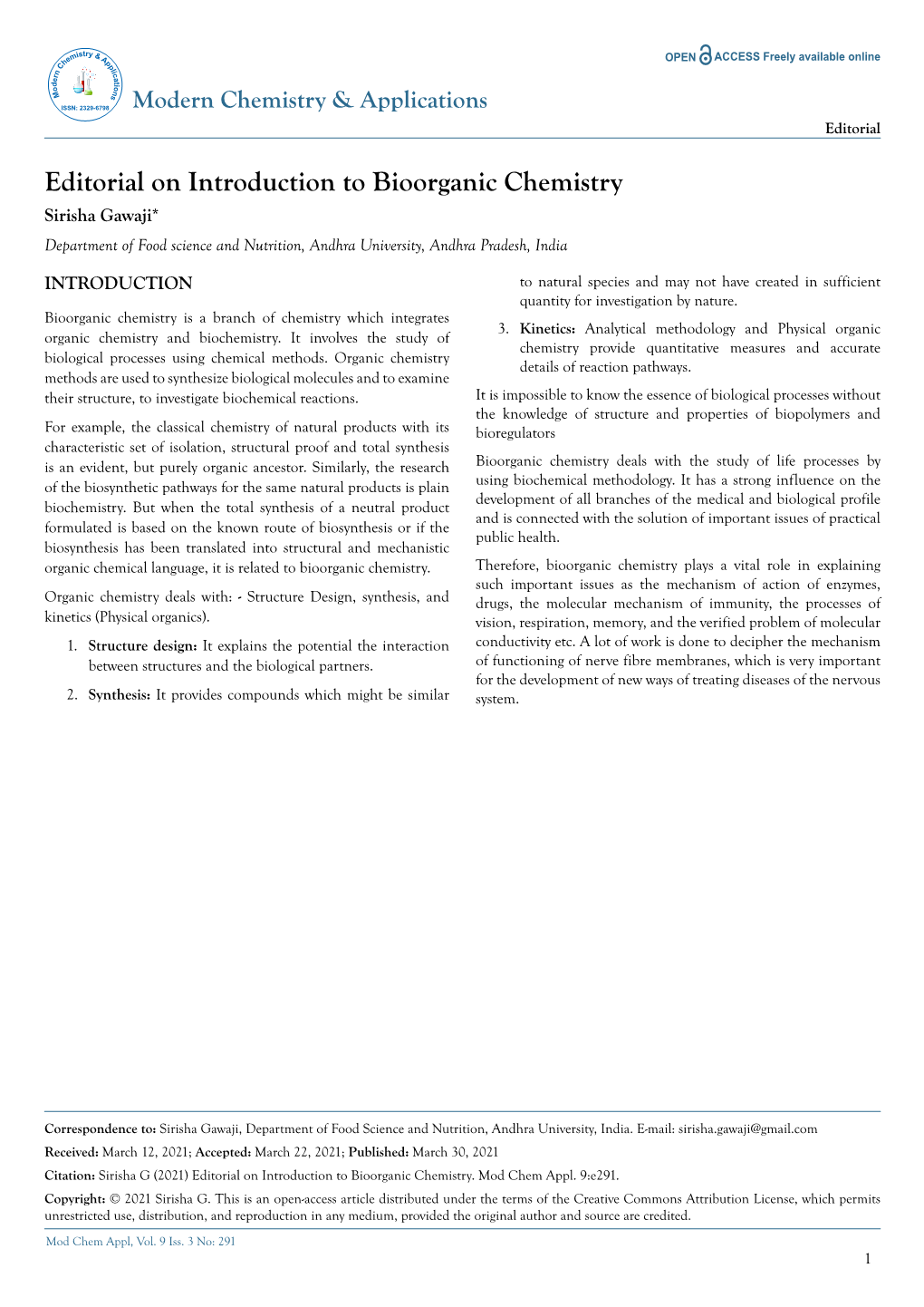 Introduction to Bioorganic Chemistry Sirisha Gawaji* Department of Food Science and Nutrition, Andhra University, Andhra Pradesh, India