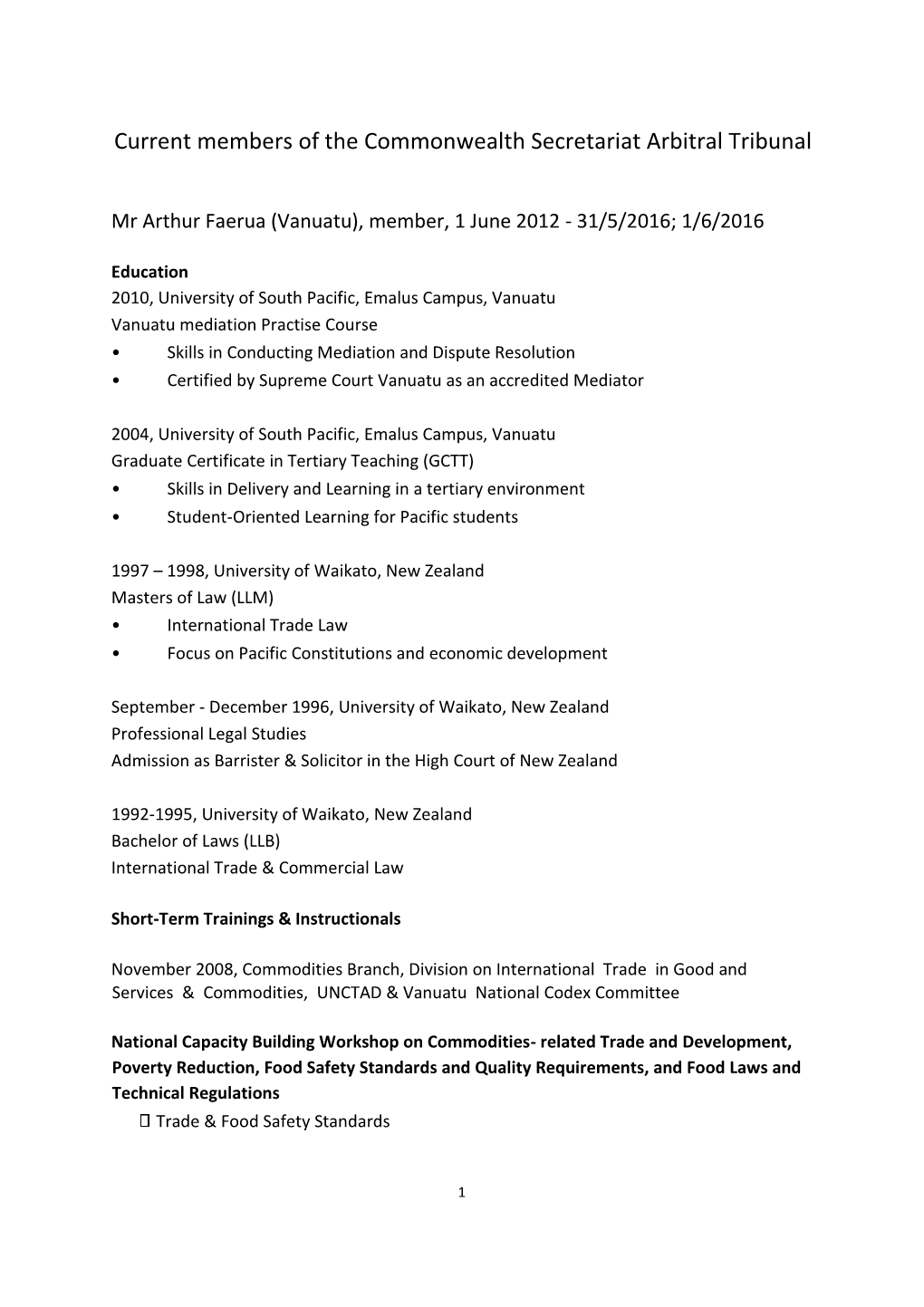 Current Members of the Commonwealth Secretariat Arbitral Tribunal