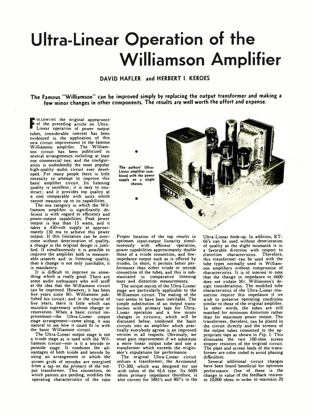 Ultra-Linear Operation of the Williamson Amplifier
