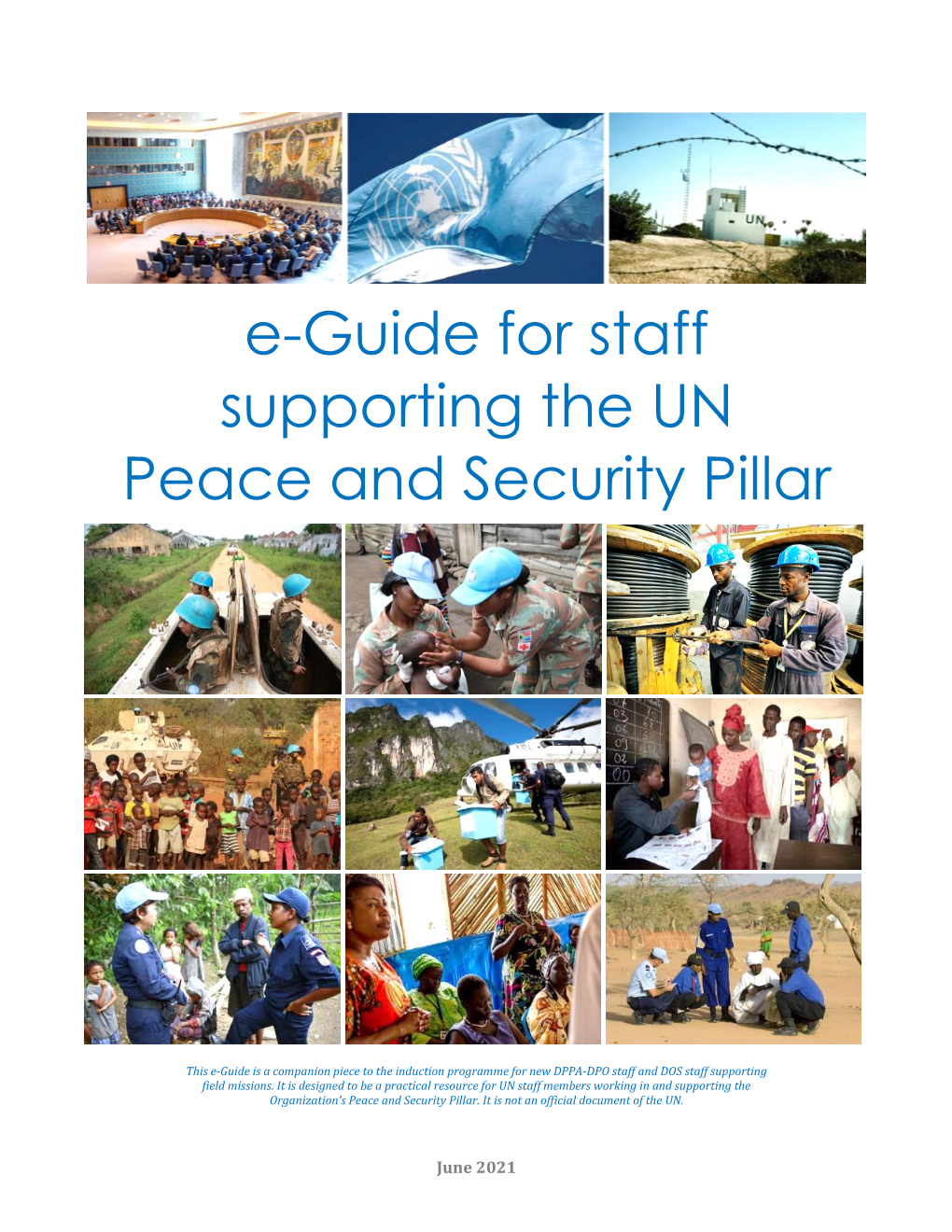 E-Guide for Staff Supporting the UN Peace and Security Pillar
