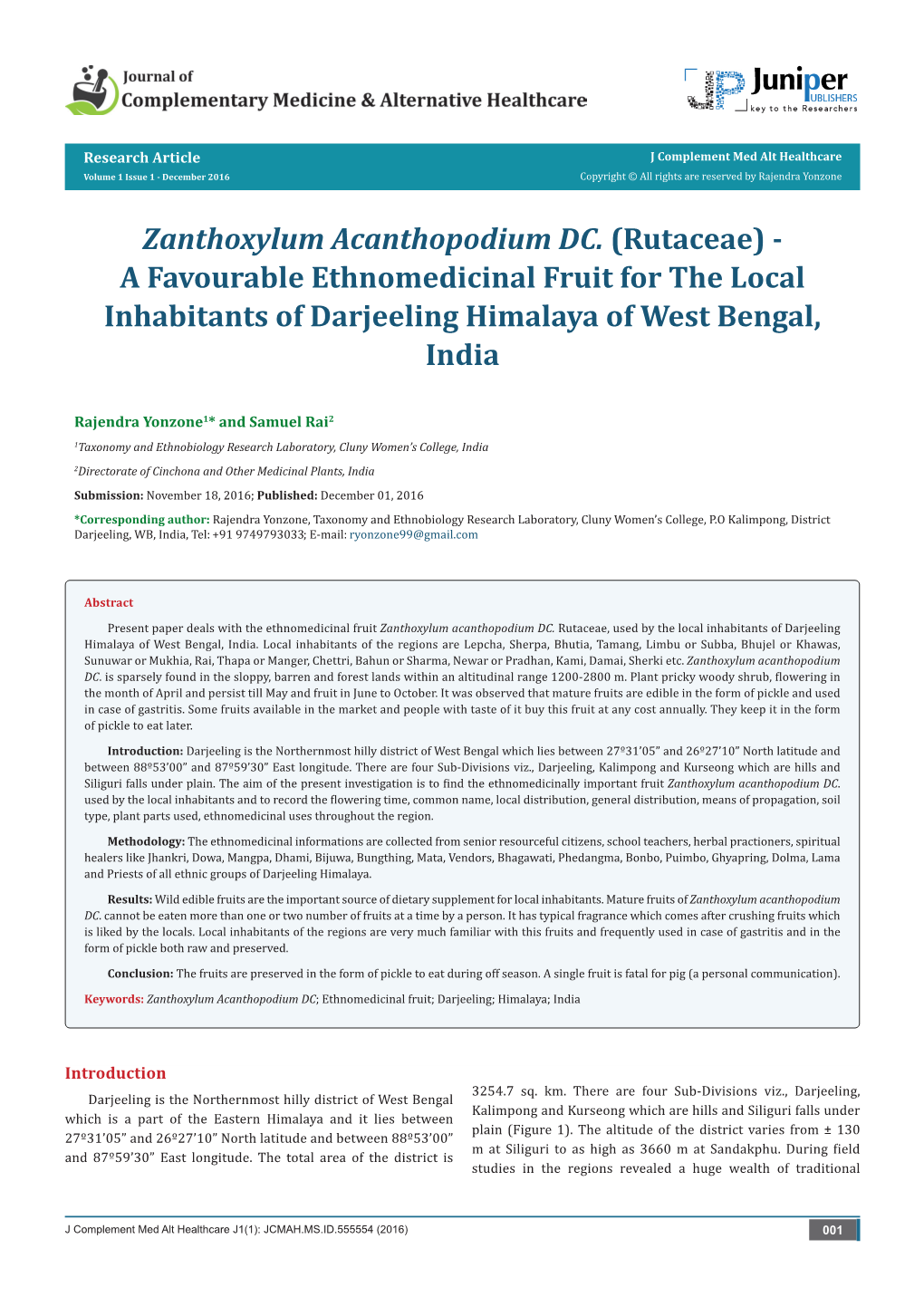 Zanthoxylum Acanthopodium DC. (Rutaceae) - a Favourable Ethnomedicinal Fruit for the Local Inhabitants of Darjeeling Himalaya of West Bengal, India